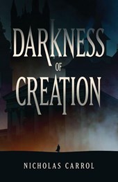 Darkness of Creation