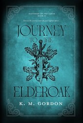 Journey to the Elderoak