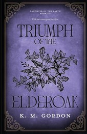 Triumph of the Elderoak