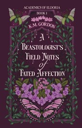 A Beastologist's Field Notes of Fated Affection