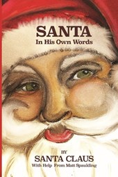 Santa In His Own Words