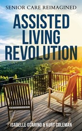 Assisted Living Revolution: Senior Care Reimagined