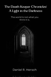 The Death Keeper Chronicles