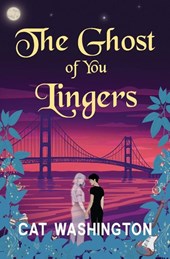 The Ghost of You Lingers