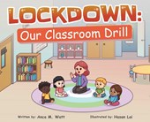 Lockdown: Our Classroom Drill