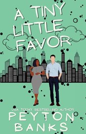 A Tiny Little Favor