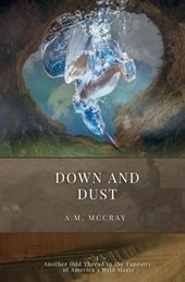 Down and Dust