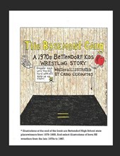 The Basement Gang: A 1970s Bettendorf Kids Wrestling Story