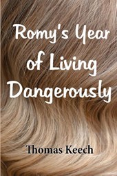 Romy's Year of Living Dangerously