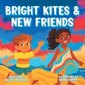 Bright Kites and New Friends