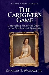 The Caregiver's Game