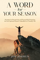 A WORD FOR YOUR SEASON