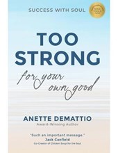 Too Strong For Your Own Good