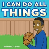 I Can Do All Things