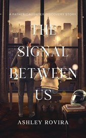 The Signal Between Us