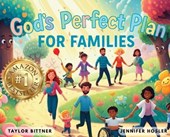 God's Perfect Plan For Families