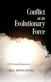 Conflict as an Evolutionary Force