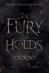 The Fury She Holds