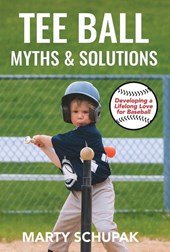 Tee Ball Myths & Solutions