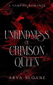 Unkindness of Crimson Queen