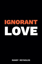 Ignorant Love