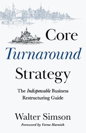 Core Turnaround Strategy