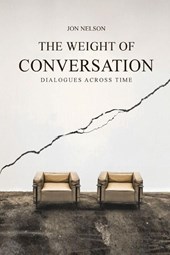 The Weight of Conversation