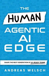 The HUMAN Agentic AI Edge