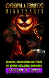 Wonderful & Terrifying Nightmares