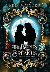 The Bonds that Break Us
