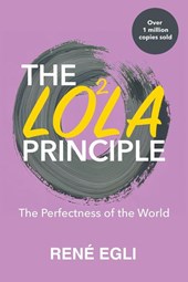 The LOLA Principle