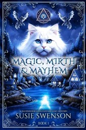 Magic, Mirth & Mayhem