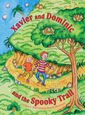 Xavier and Dominic and the Spooky Trail
