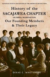 History of the Sacajawea Chapter, Olympia, Washington