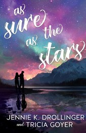 As Sure As The Stars