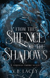 From the Silence of the Shadows