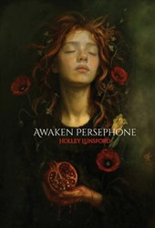 Awaken Persephone
