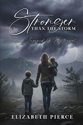 Stronger than the Storm