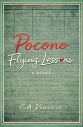 Pensiero, C: Pocono Flying Lessons
