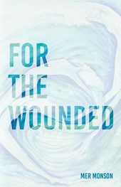 For the Wounded