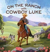 On the Ranch with Cowboy Luke