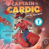 Captain Cardio and the Heart Ranch