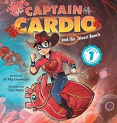 Captain Cardio and the Heart Ranch
