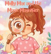 Molly Mae and the Magic Magnifier