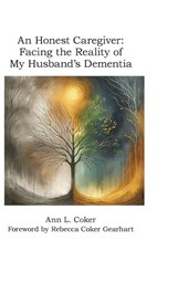 An Honest Caregiver