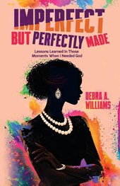 Imperfect But Perfectly Made