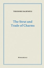 The Strut and Trade of Charms