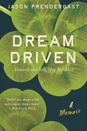 Dream Driven