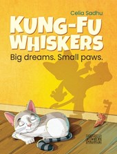 Kung-Fu Whiskers: Big dreams. Small paws.