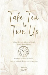 Take Ten to Turn Up - Simply Sepia Edition